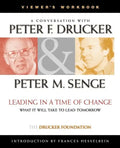 Leading in a Time of Change, Viewer's Workbook: What It Will Take to Lead Tomorrow (Video) - Paperback