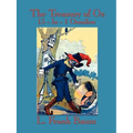 The Treasury of Oz: The Wonderful Wizard of Oz, the Marvelous Land of Oz, Ozma of Oz, Dorothy and the Wizard in Oz, the Road to Oz, the Em - Paperback