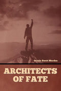 Architects of Fate - Paperback