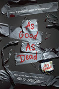 As Good as Dead: The Finale to a Good Girl's Guide to Murder - Hardcover