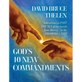 God's 10 New Commandments: Instructions to PART THE SEA of our minds from slavery... to the PROMISE LAND! - Paperback