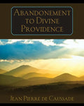 Abandonment to Divine Providence - Paperback