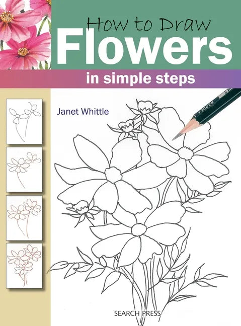 How to Draw Flowers in Simple Steps - Paperback