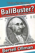 Ballbuster?: True Confessions of a Marxist Businessman - Paperback