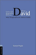 El Rey David: Una Biografía No Autorizada - Paperback