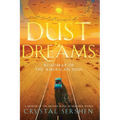 Dust & Dreams: Roadmap of the American Soul: (A Memoir of the Mother Road, in Her Own Words) - Hardcover