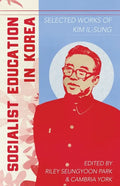 Socialist Education in Korea - Paperback