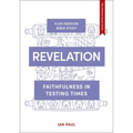 Revelation: Faithfulness in Testing Times - Paperback
