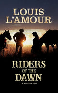 Riders of the Dawn: A Western Duo - Paperback
