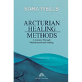 Arcturian Healing Methods - Paperback