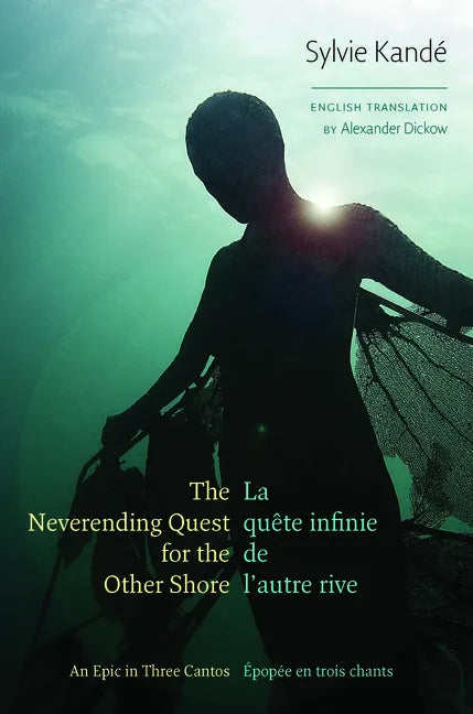 The Neverending Quest for the Other Shore: An Epic in Three Cantos - Paperback