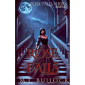 Rose Falls - Paperback