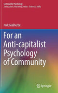 For an Anti-Capitalist Psychology of Community - Hardcover