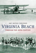 Virginia Beach Through the 20th Century - Paperback