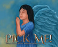 Pick Me: Before you were born... - Hardcover
