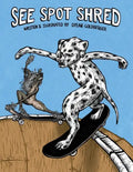 See Spot Shred - Paperback