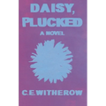 Daisy, Plucked - Paperback