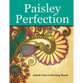 Paisley Perfection Adult Fun Coloring Book - Paperback