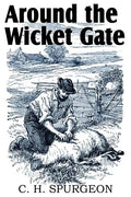 Around the Wicket Gate - Paperback