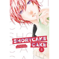 Shortcake Cake, Vol. 3 - Paperback