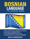 Bosnian Language: 101 Bosnian Verbs - Paperback