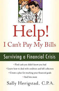 Help! I Can't Pay My Bills: Surviving a Financial Crisis - Paperback