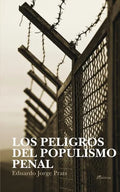 Los Peligros del Populismo Penal - Paperback