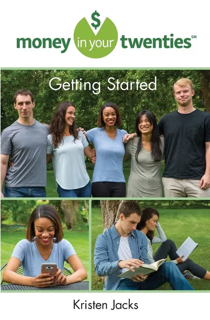 Money in Your Twenties: Getting Started - Paperback