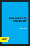 Taxing Municipal Bond Income - Paperback
