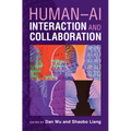 Human-AI Interaction and Collaboration - Hardcover