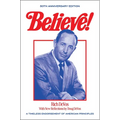 Believe!: A Timeless Endorsement of American Principles - Hardcover