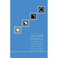 Dark Interval - Paperback