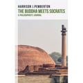The Buddha Meets Socrates: A Philosopher's Journal - Paperback