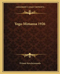 Yoga-Mimansa 1926 - Paperback