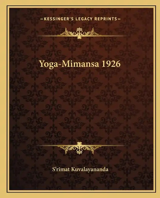 Yoga-Mimansa 1926 - Paperback