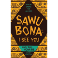 Sawubona: I See You: African Stories for All Ages - Hardcover