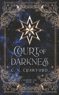 Court of Darkness: A Demons of Fire and Night Novel - Paperback
