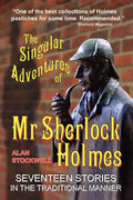 The Singular Adventures of Mr Sherlock Holmes - Paperback