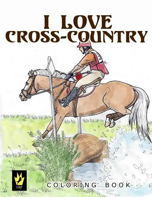 I Love Cross-Country Coloring Book - Paperback