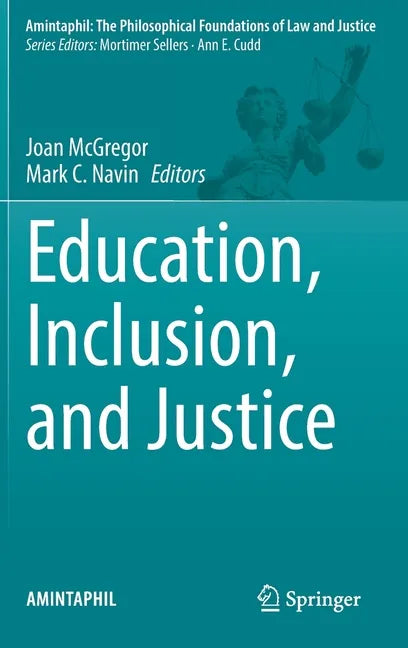 Education, Inclusion, and Justice - Hardcover