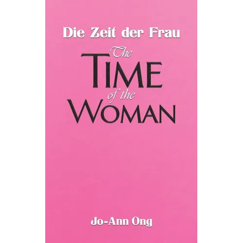 Die Zeit der Frau / The Time of the Woman - Paperback