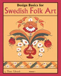 Design Basics for Swedish Folk Art, Volume 1 - Paperback