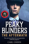 Peaky Blinders: The Aftermath: The Real Story Behind the Next Generation of British Gangsters - Paperback