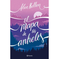 El Mapa de Los Anhelos / A Map of Desires - Paperback