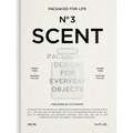 Packaged for Life: Scent - Hardcover