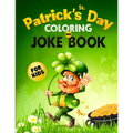 St. Patrick's Day Coloring and Jokes - Paperback
