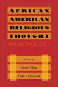 African American Religious Thought: An Anthology - Paperback
