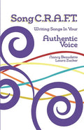 SongC.R.A.F.T. Writing Songs In Your Authentic Voice - Paperback