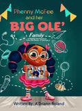 Phenny McFee & Her Big 'Ole Family: A Phenny McFee Book from the Series of Sayings - Hardcover
