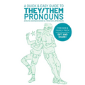 A Quick & Easy Guide to They/Them Pronouns: Friends & Family Bundle - Paperback